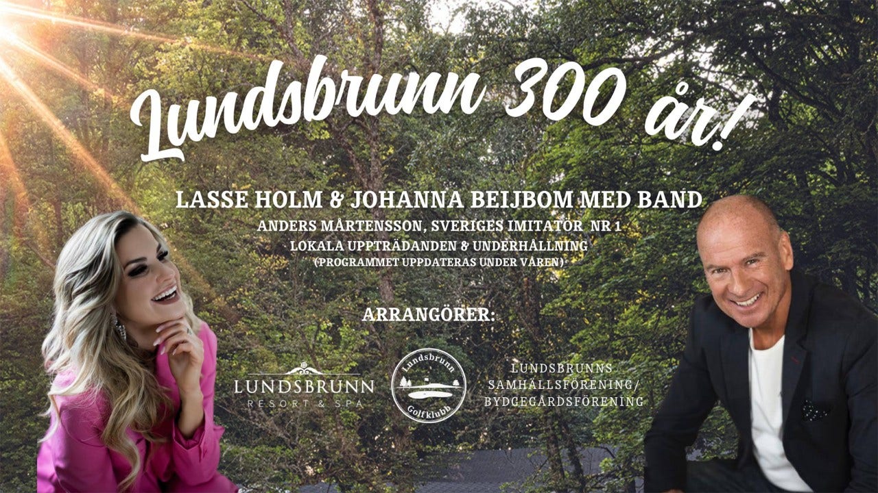 Lundsbrunn 300 år jubileumsfirande 6 juli 2024
